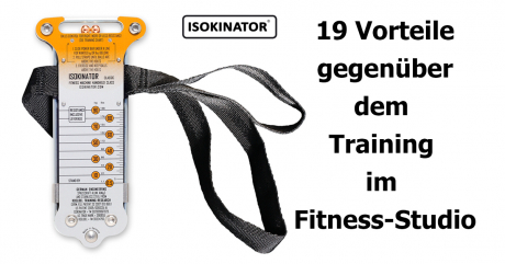 Der Isokinator hat 19 Vorteile gegenüber dem Train